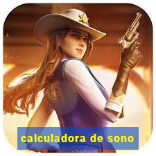 calculadora de sono